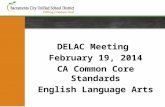 DELAC Meeting  February 19, 2014 CA  Common Core Standards English Language Arts