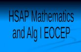 HSAP Mathematics and Alg I EOCEP