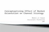Conceptualizing Effect of Market Orientation on Channel Strategy
