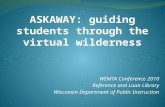 ASKAWAY: guiding students through the virtual wilderness