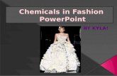 Chemicals in Fashion  PowerPoint