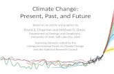 Climate Change: Present, Past, and Future
