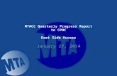 MTACC Quarterly Progress Report to  CPOC East Side Access