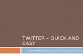Twitter – Quick and Easy