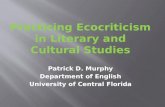 Patrick D. Murphy Department of English University of Central Florida
