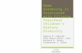 Home Gardening Is Associated with Filipino Preschool Children’s Dietary Diversity