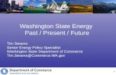 Washington State Energy  Past / Present / Future