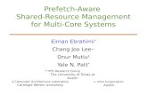 Prefetch-Aware  Shared-Resource Management for Multi-Core Systems