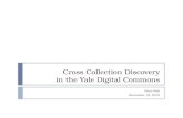 Cross Collection Discovery in the Yale Digital Commons