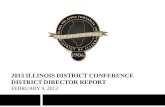 2013 Illinois District Conference District Director Report February 9, 2013