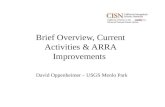 Brief Overview, Current Activities & ARRA Improvements