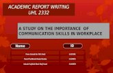 A STUDY ON THE IMPORTANCE  OF COMMUNICATION SKILLS IN WORKPLACE
