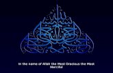 In the name of Allah the Most Gracious the Most Merciful