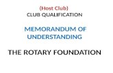 (Host Club)  CLUB QUALIFICATION MEMORANDUM OF UNDERSTANDING THE ROTARY FOUNDATION