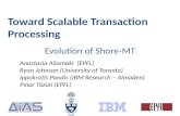 Toward Scalable Transaction Processing