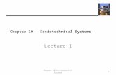 Chapter 10 –  Sociotechnical  Systems
