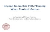 Beyond Geometric Path Planning: When Context Matters