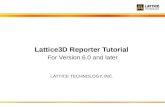Lattice3D Reporter  Tutorial For Version 6.0 and later