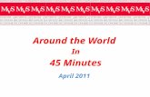 Around the World  In 45 Minutes April 2011