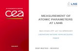 Measurement  of  ATOMIC PARAMETERS  AT LNHB M arie -C hristine Lépy and   Y ves Ménesguen Laboratoire National Henri  Becquerel   France