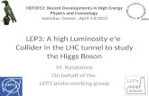 LEP3: A high Luminosity  e + e –  Collider in the LHC tunnel to study the Higgs Boson