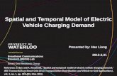 Spatial and Temporal Model of Electric Vehicle Charging Demand