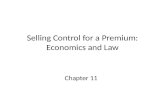 Selling Control for a Premium: Economics and Law