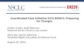 Coordinated Care Initiative (CCI) BASICS: Preparing for Changes  Amber Cutler, Staff Attorney National Senior Citizens Law Center Silvia  Yee, Senior Attorney
