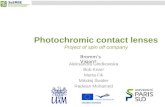 Photochromic contact lenses Project of  spin  off  company