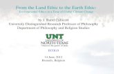 From the Land Ethic to the Earth Ethic: Environmental Ethics in a Time of Global Climate Change