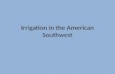Irrigation in the American Southwest