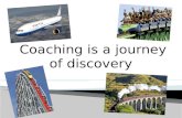 Coaching is a journey of discovery