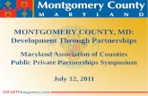 MONTGOMERY COUNTY, MD: Development Through Partnerships