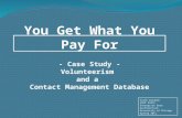 - Case Study - Volunteerism  and a  Contact Management Database