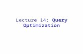 Lecture 14:  Query Optimization