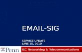 EMAIL-SIG Service Update June 15 , 2010