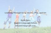 Learning Through Song, Drama, Play, and Art