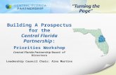 Building A Prospectus for the Central Florida Partnership : Priorities Workshop