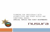 Planning for Individuals with Disabilities and other Access and Functional Needs: Special Topics for First Responders