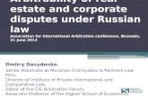 Arbitrability of real estate and corporate disputes under Russian  law Association for International  Arbitration conference .  Brussels, 21 June 2012