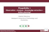 Proactivity =  Observation  + Analysis + Knowledge extraction + Action planning ?