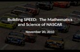 Building SPEED:  The Mathematics and Science of NASCAR