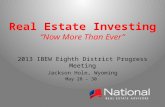 Real Estate Investing “ Now More Than Ever”