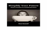 Simplify your future
