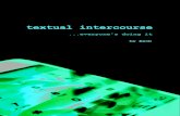 textual intercourse     …everyone's doing it