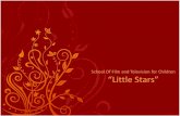 Little Stars Presentation