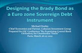 Designing the Brady Bond as a Euro Zone Sovereign Debt Instrument