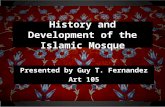 History and Development of the Islamic Mosque