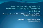 Clean and Safe Drinking Water: A Sustainable Holistic Approach in Semi Arid Region