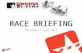 Race Briefing TriStar111 Lyon 2012 (english)